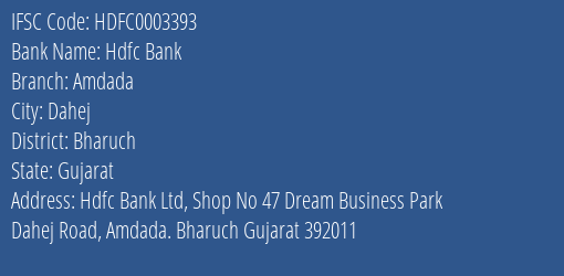 Hdfc Bank Amdada Branch, Branch Code 003393 & IFSC Code HDFC0003393