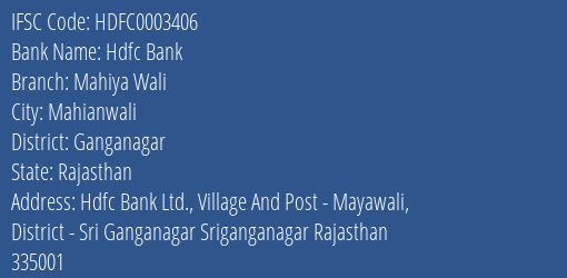 Hdfc Bank Mahiya Wali Branch Ganganagar IFSC Code HDFC0003406