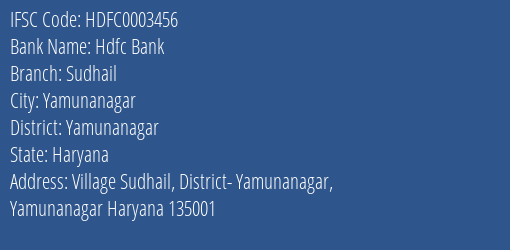 Hdfc Bank Sudhail Branch Yamunanagar IFSC Code HDFC0003456