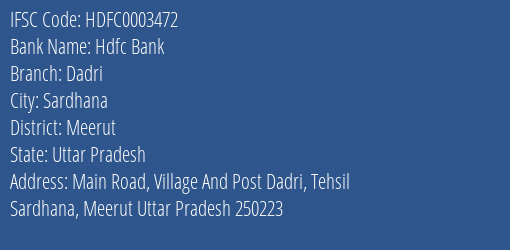 Hdfc Bank Dadri Branch Meerut IFSC Code HDFC0003472