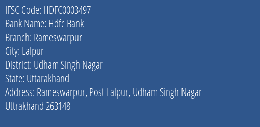 Hdfc Bank Rameswarpur Branch Udham Singh Nagar IFSC Code HDFC0003497