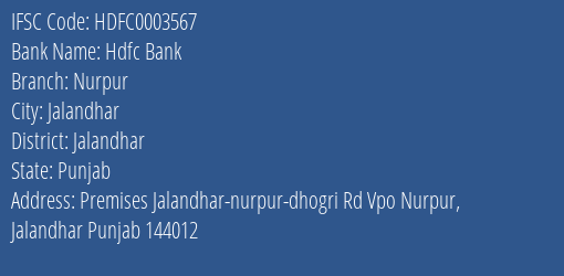 Hdfc Bank Nurpur Branch Jalandhar IFSC Code HDFC0003567
