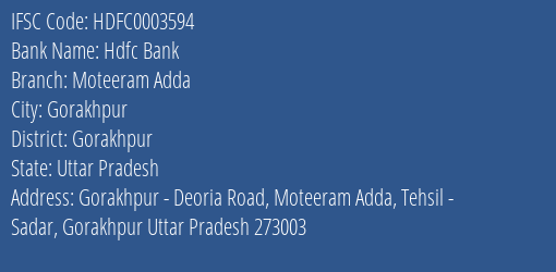 Hdfc Bank Moteeram Adda Branch Gorakhpur IFSC Code HDFC0003594