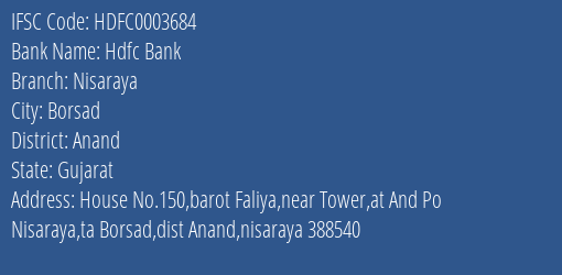 Hdfc Bank Nisaraya Branch Anand IFSC Code HDFC0003684