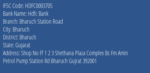 Hdfc Bank Bharuch Station Road Branch IFSC Code