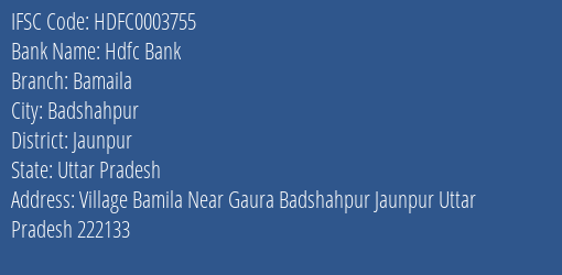Hdfc Bank Bamaila Branch Jaunpur IFSC Code HDFC0003755