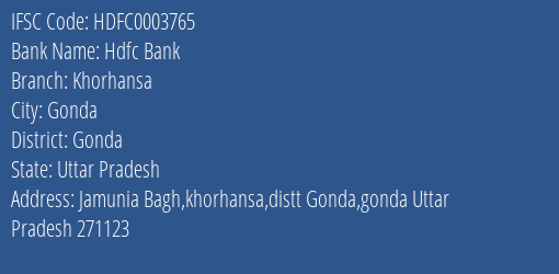 Hdfc Bank Khorhansa Branch, Branch Code 003765 & IFSC Code Hdfc0003765