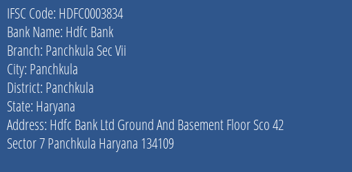 Hdfc Bank Panchkula Sec Vii Branch Panchkula IFSC Code HDFC0003834