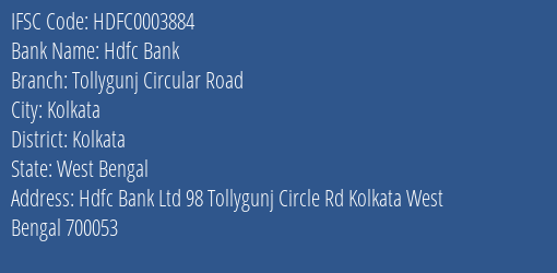 Hdfc Bank Tollygunj Circular Road Branch Kolkata IFSC Code HDFC0003884