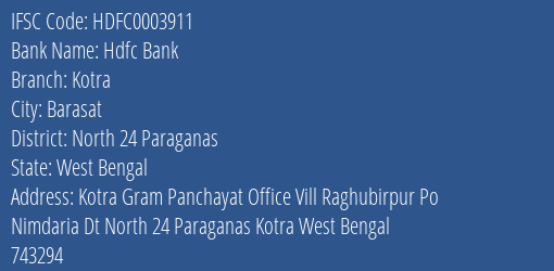 Hdfc Bank Kotra Branch North 24 Paraganas IFSC Code HDFC0003911