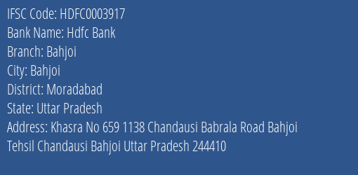 Hdfc Bank Bahjoi Branch Moradabad IFSC Code HDFC0003917