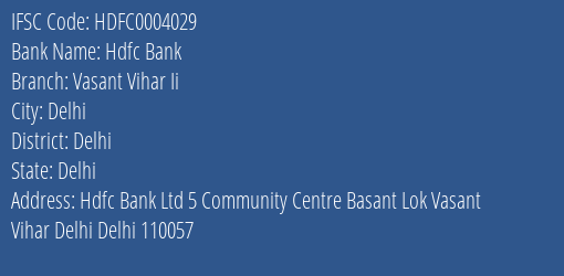 Hdfc Bank Vasant Vihar Ii Branch Delhi IFSC Code HDFC0004029