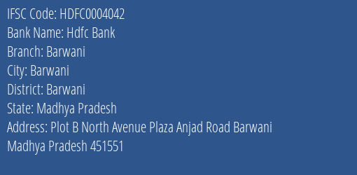 Hdfc Bank Barwani Branch Barwani IFSC Code HDFC0004042