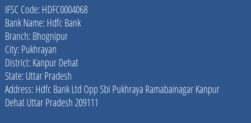 Hdfc Bank Bhognipur Branch, Branch Code 004068 & IFSC Code Hdfc0004068