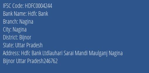 Hdfc Bank Nagina Branch Bijnor IFSC Code HDFC0004244