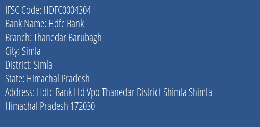Hdfc Bank Thanedar Barubagh Branch Simla IFSC Code HDFC0004304