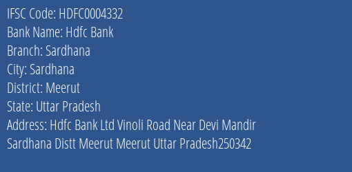 Hdfc Bank Sardhana Branch, Branch Code 004332 & IFSC Code Hdfc0004332
