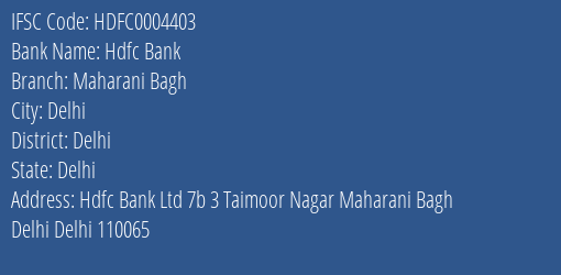 Hdfc Bank Maharani Bagh Branch Delhi IFSC Code HDFC0004403