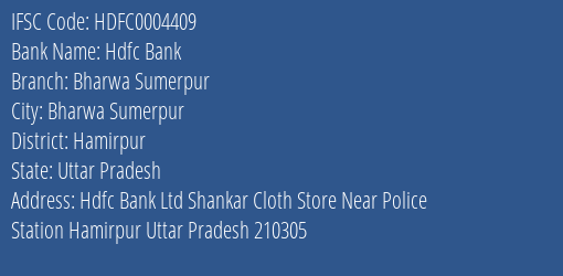 Hdfc Bank Bharwa Sumerpur Branch Hamirpur IFSC Code HDFC0004409