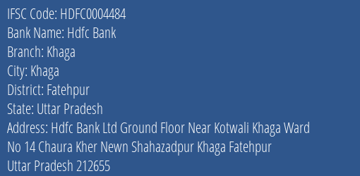 Hdfc Bank Khaga Branch Fatehpur IFSC Code HDFC0004484