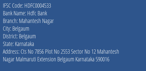 Hdfc Bank Mahantesh Nagar Branch Belgaum IFSC Code HDFC0004533