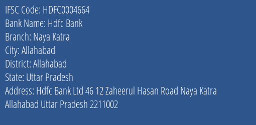 Hdfc Bank Naya Katra Branch Allahabad IFSC Code HDFC0004664