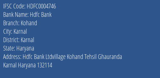 Hdfc Bank Kohand Branch Karnal IFSC Code HDFC0004746