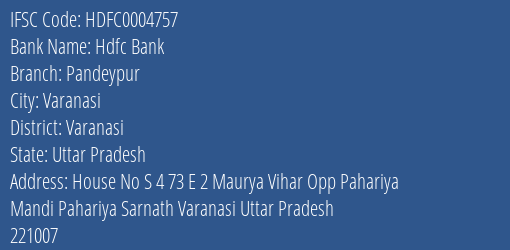 Hdfc Bank Pandeypur Branch Varanasi IFSC Code HDFC0004757