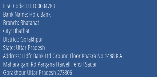Hdfc Bank Bhatahat Branch Gorakhpur IFSC Code HDFC0004783