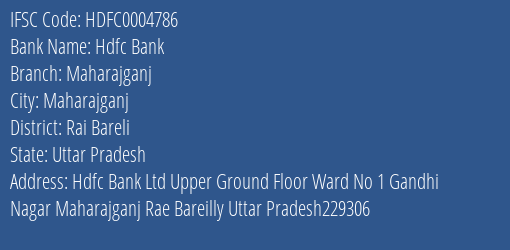 Hdfc Bank Maharajganj Branch Rai Bareli IFSC Code HDFC0004786