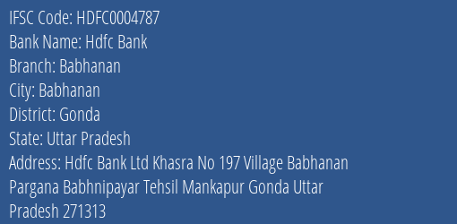 Hdfc Bank Babhanan Branch Gonda IFSC Code HDFC0004787