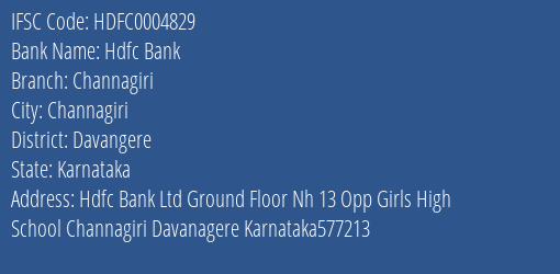 Hdfc Bank Channagiri Branch, Branch Code 004829 & IFSC Code HDFC0004829