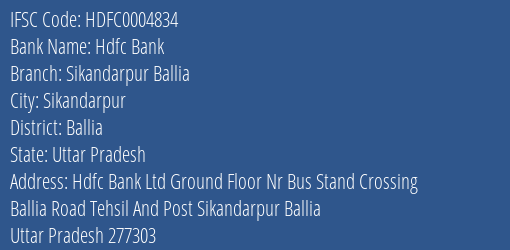 Hdfc Bank Sikandarpur Ballia Branch Ballia IFSC Code HDFC0004834