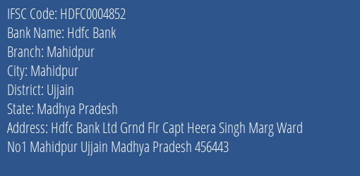 Hdfc Bank Mahidpur Branch Ujjain IFSC Code HDFC0004852