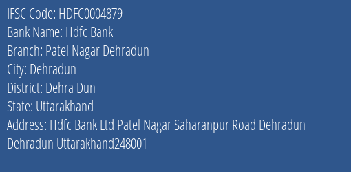 Hdfc Bank Patel Nagar Dehradun Branch Dehra Dun IFSC Code HDFC0004879