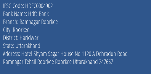 Hdfc Bank Ramnagar Roorkee Branch Haridwar IFSC Code HDFC0004902
