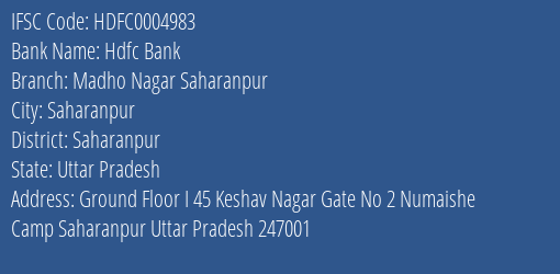 Hdfc Bank Madho Nagar Saharanpur Branch Saharanpur IFSC Code HDFC0004983