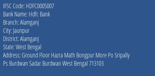 Hdfc Bank Alamganj Branch Alamganj IFSC Code HDFC0005007