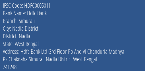 Hdfc Bank Simurali Branch Nadia IFSC Code HDFC0005011