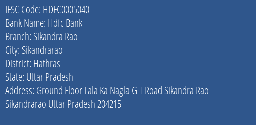 Hdfc Bank Sikandra Rao Branch, Branch Code 005040 & IFSC Code Hdfc0005040