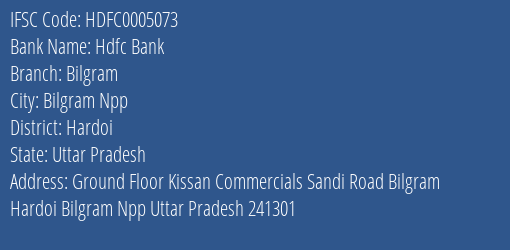 Hdfc Bank Bilgram Branch Hardoi IFSC Code HDFC0005073