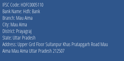 Hdfc Bank Mau Aima Branch Prayagraj IFSC Code HDFC0005110
