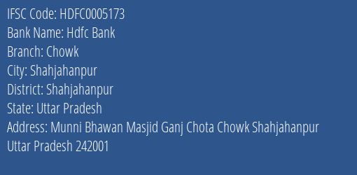 Hdfc Bank Chowk Branch Shahjahanpur IFSC Code HDFC0005173
