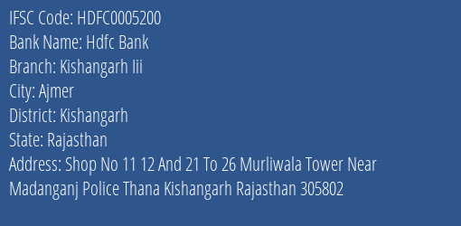 Hdfc Bank Kishangarh Iii Branch Kishangarh IFSC Code HDFC0005200
