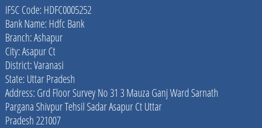 Hdfc Bank Ashapur Branch Varanasi IFSC Code HDFC0005252