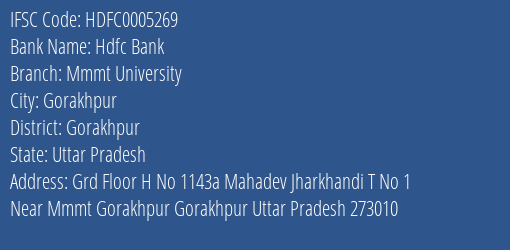 Hdfc Bank Mmmt University Branch Gorakhpur IFSC Code HDFC0005269