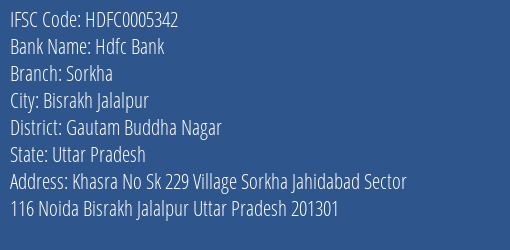 Hdfc Bank Sorkha Branch Gautam Buddha Nagar IFSC Code HDFC0005342