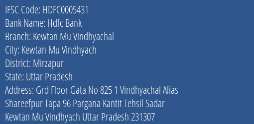 Hdfc Bank Kewtan Mu Vindhyachal Branch Mirzapur IFSC Code HDFC0005431