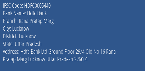 Hdfc Bank Rana Pratap Marg Branch Lucknow IFSC Code HDFC0005440