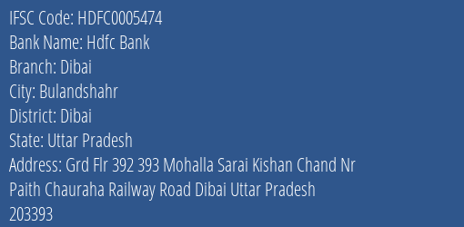 Hdfc Bank Dibai Branch, Branch Code 005474 & IFSC Code Hdfc0005474
